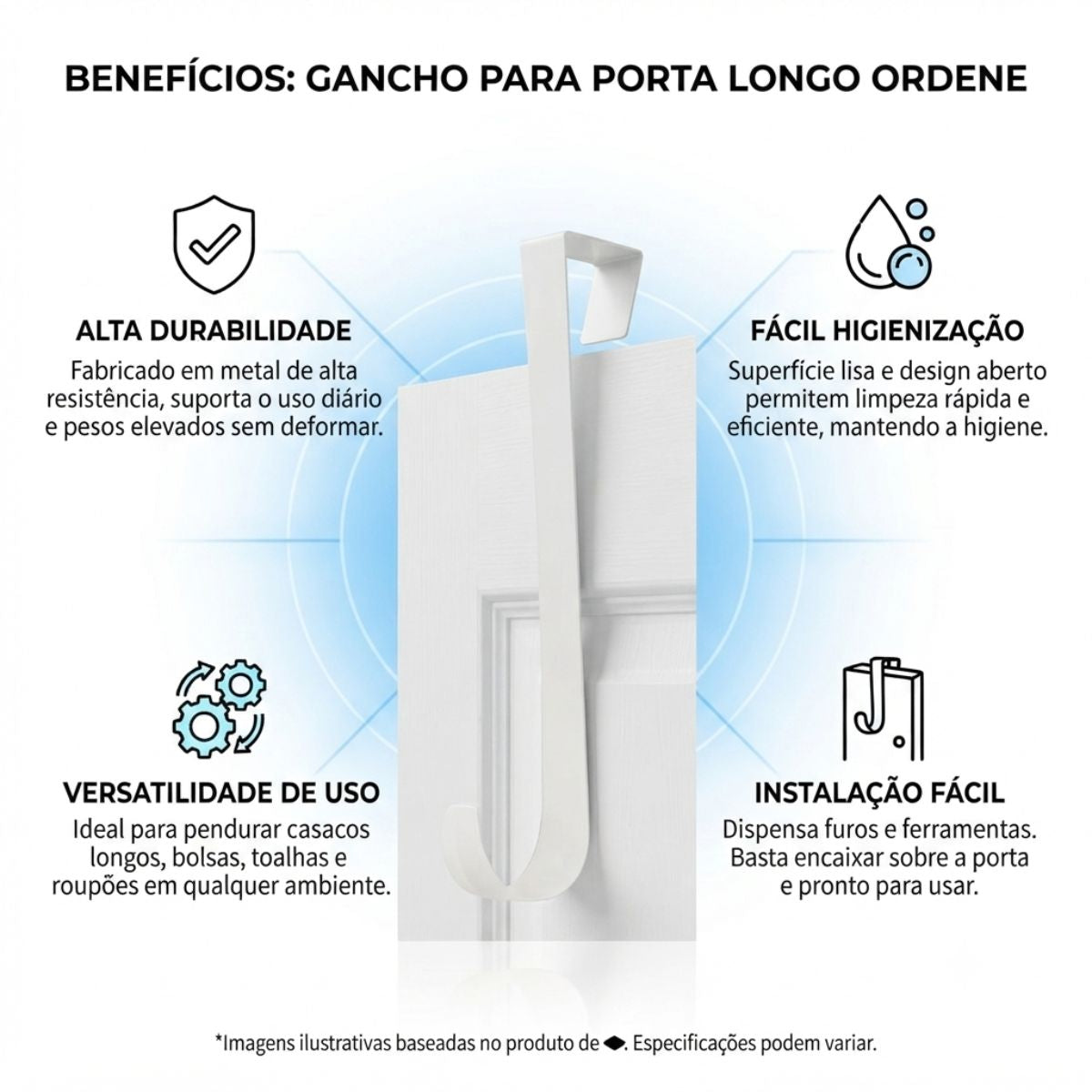 Gancho para Porta Longo Ordene