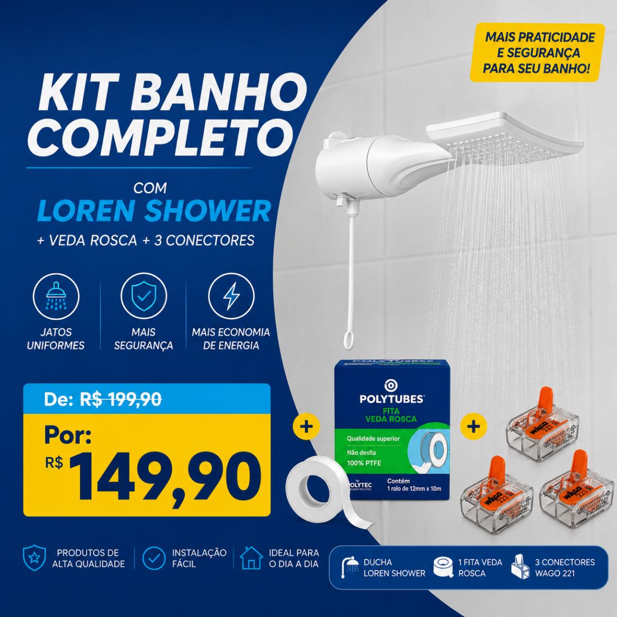 Kit Completo Ducha Lorenzetti Loren Shower Ultra Eletrônica + 3 Wago + Veda Rosca