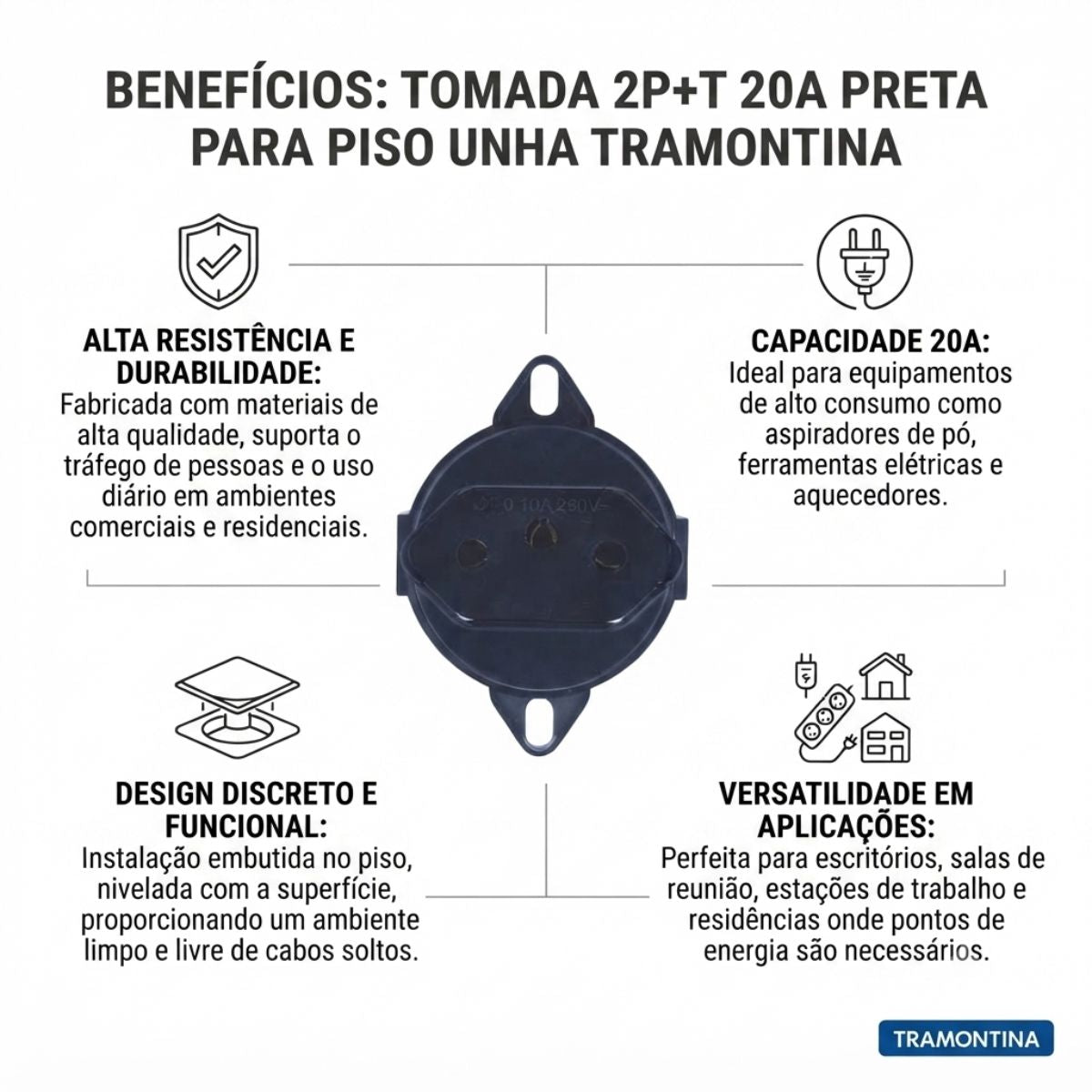 Tomada 2P+T 20A Branca para Piso Unha Tramontina