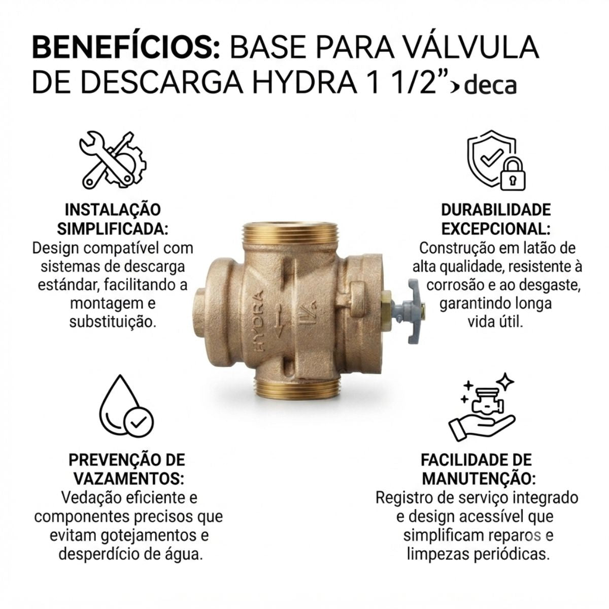 Base para Válvula de Descarga 1.1/2" sem Acabamento DN40 Deca