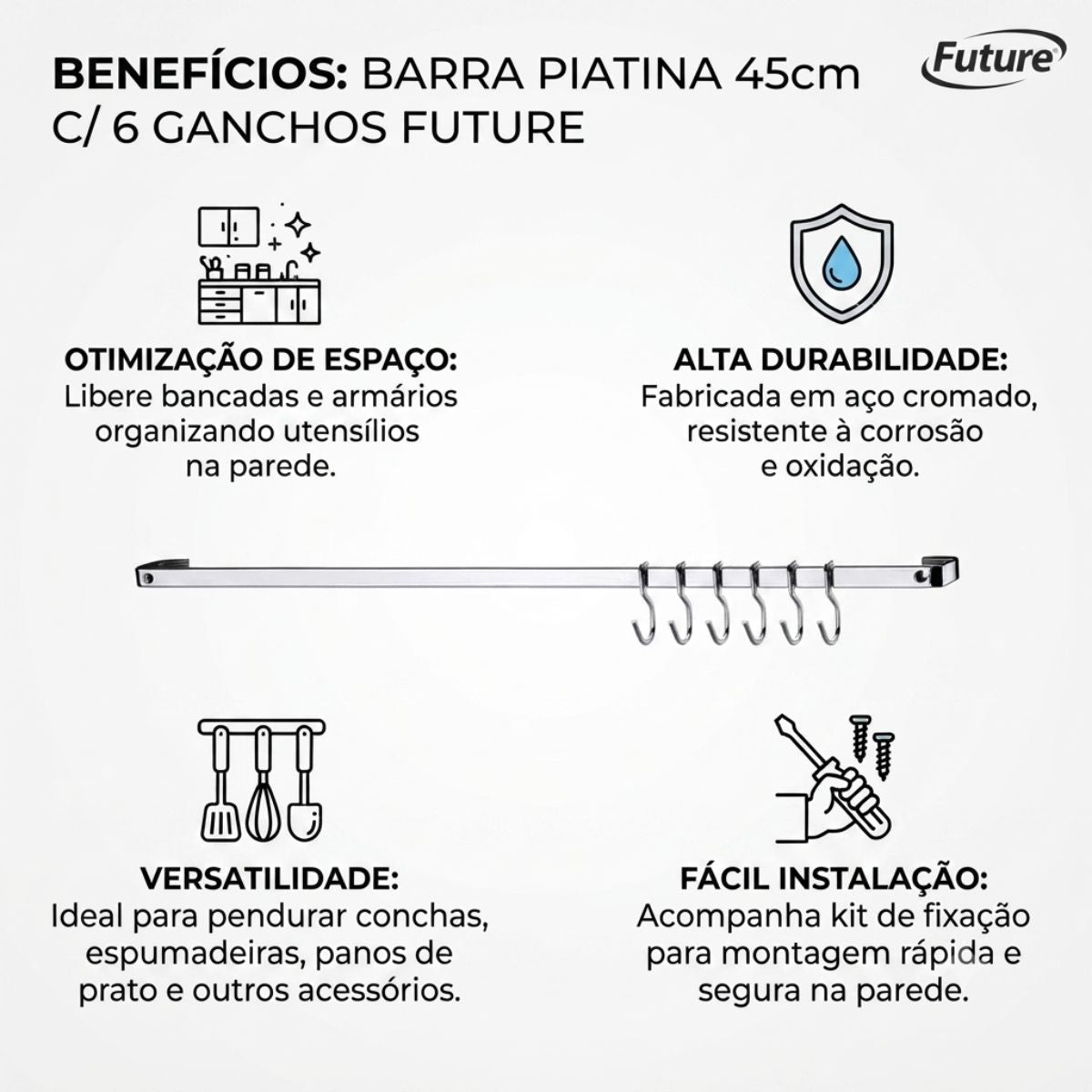 Barra Piatina 45cm C/ 6 Ganchos Future