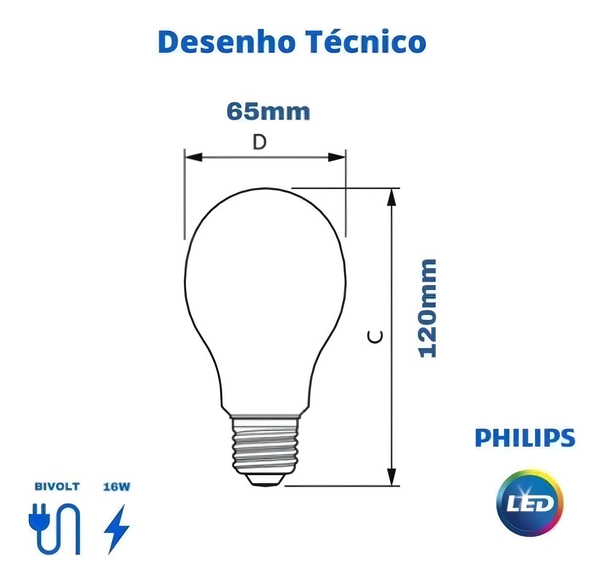 Lâmpada Led Bulbo A65 16W 3000K 1521LM 100-240V Philips - Thony Ferragem