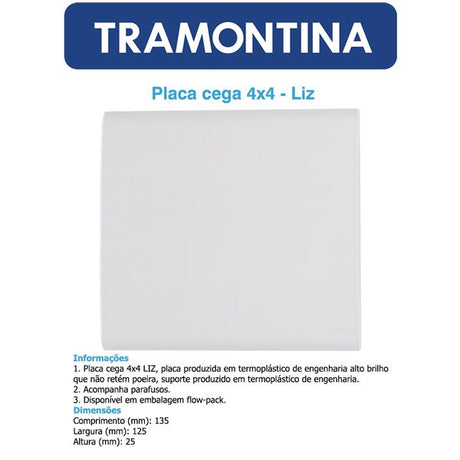 Placa Cega 4x4 - Liz Tramontina - Thony Ferragem