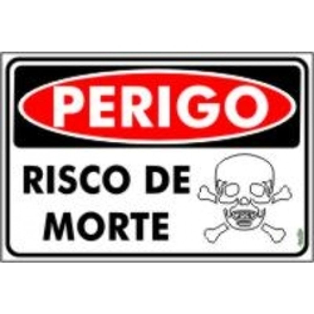 Placa Perigo Risco De Morte 30x20cm - Thony Ferragem