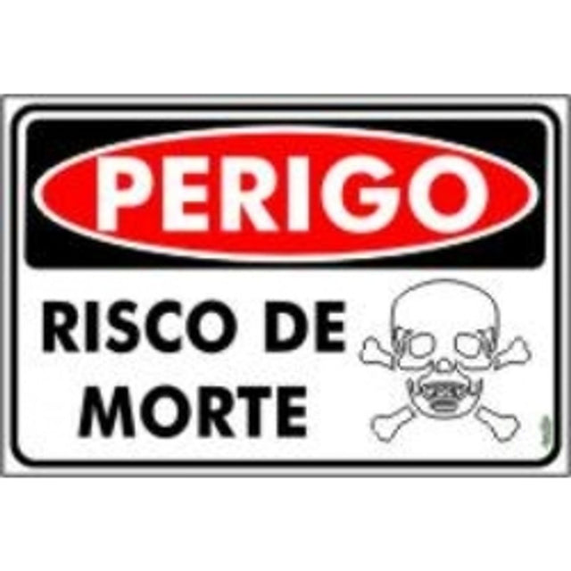 Placa Perigo Risco De Morte 30x20cm - Thony Ferragem