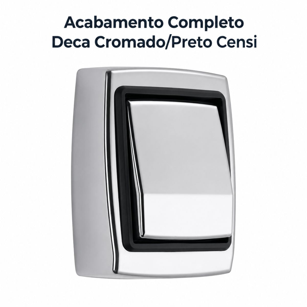 Acabamento Completo Deca Cromado/Preto Censi