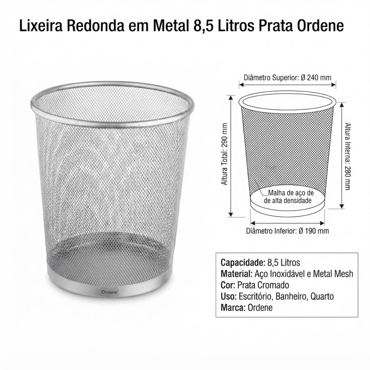 Lixeira Redonda em Metal 8,5 Litros Prata Ordene