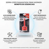 Serra Copo Diamantada 19 mm Worker