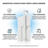 Gancho para Porta Longo Ordene