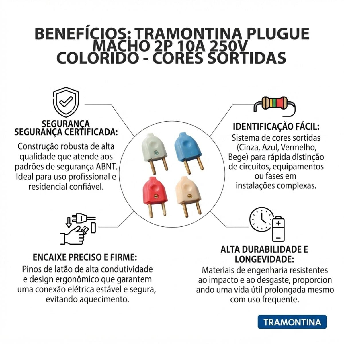 Plugue Macho 2P 10A 250V Colorido Tramontina