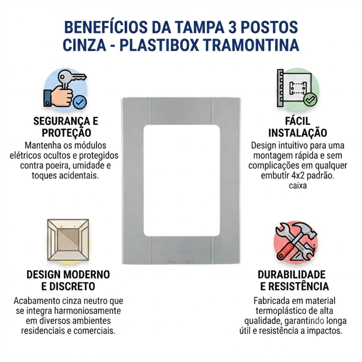 Tampa 3 Postos Cinza - Plastibox Tramontina
