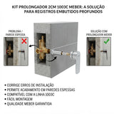 Kit Prolongador de Registro 2cm 1003C Meber