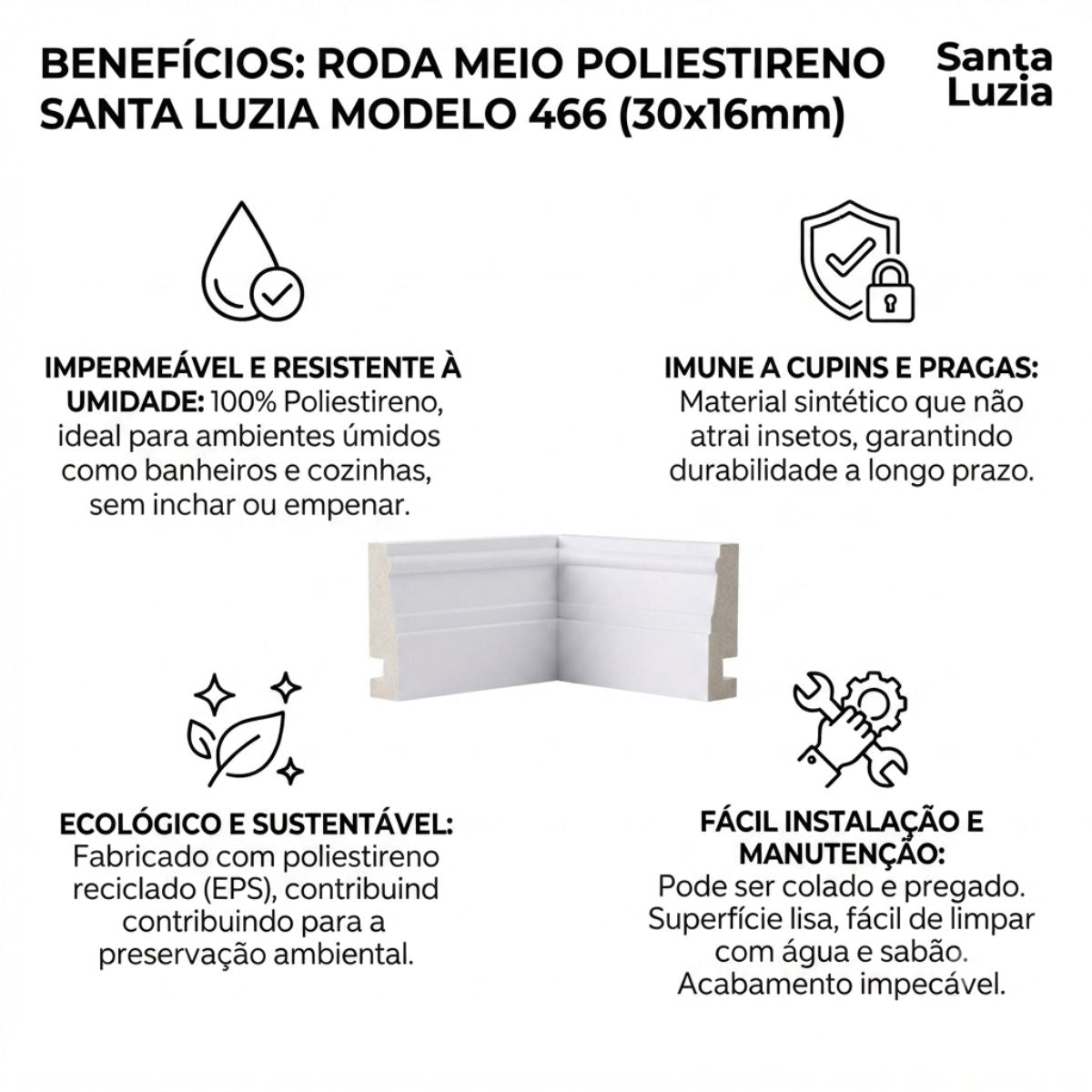 Roda Meio Poliestireno Branco BR 240cm Modelo 466 30x16mm Santa Luzia
