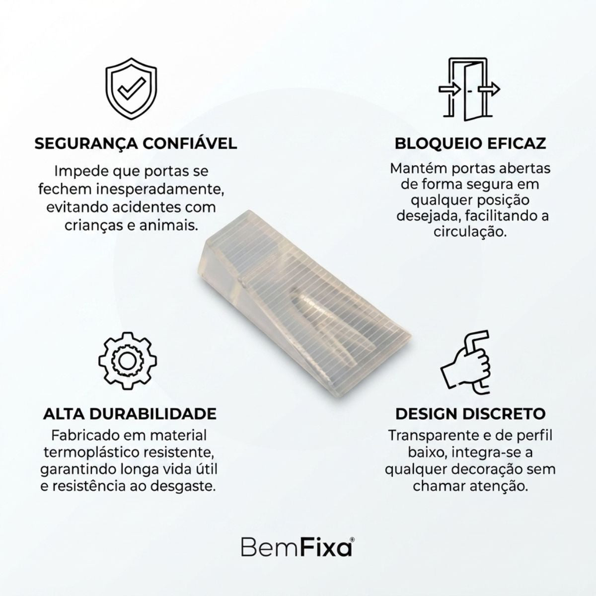 Cunha para Retenção de Porta Transparente BemFixa
