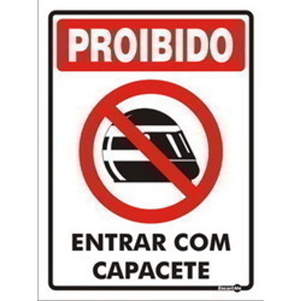 Placa Proibido A Entrada Com Capacete 15x20cm - Thony Ferragem