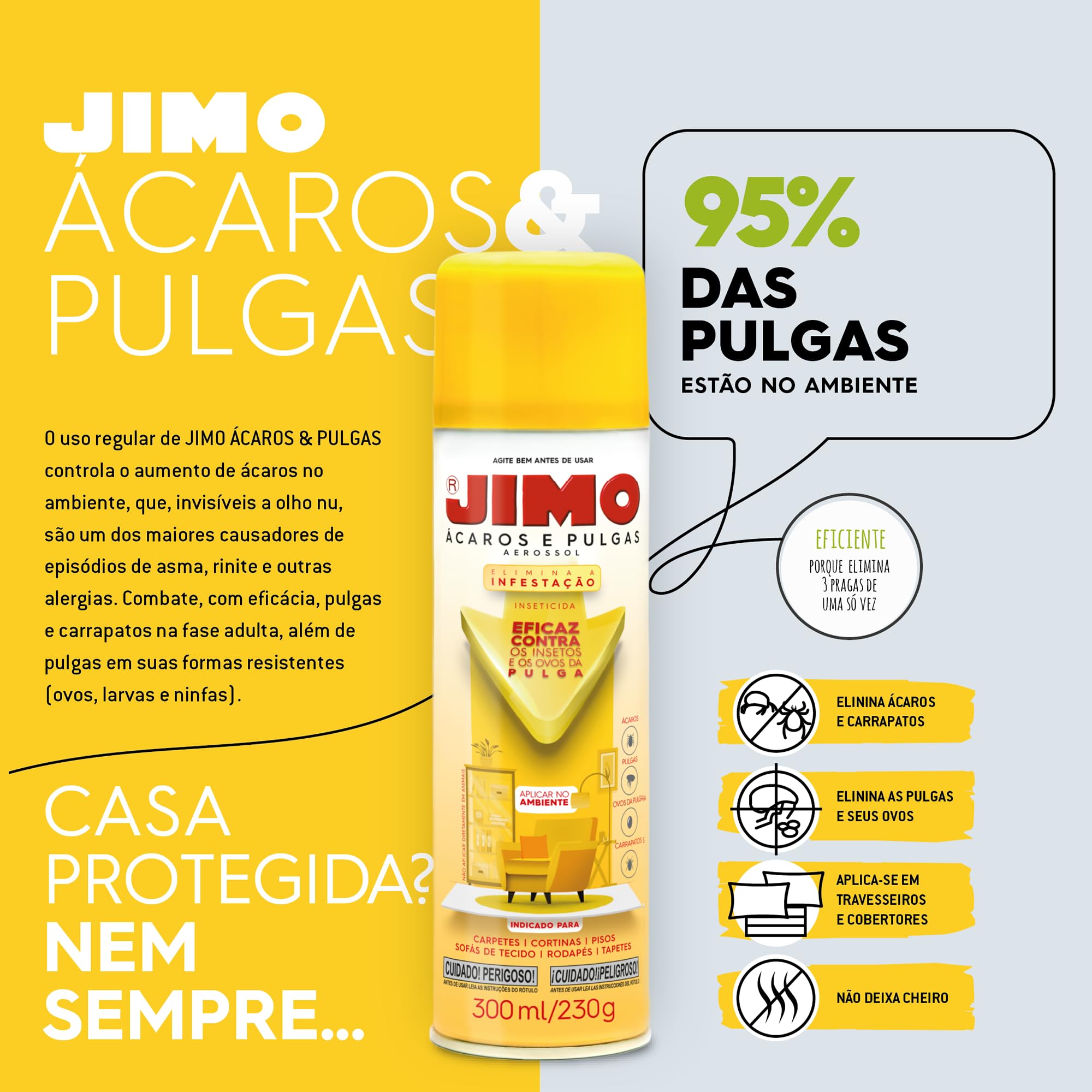 Ácaros e Pulgas Aerossol 300ml Jimo